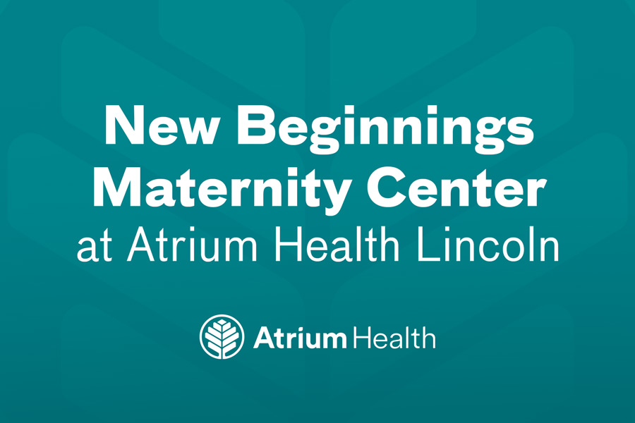 Maternity Center at Atrium Health Lincoln.