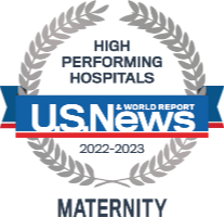 High Preforming Hospitals U.S. News Week Maternity 1Badge on left and Blue Best Maternity Hospitals Newsweek Statista Badge on right.