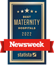 Badge from Newsweek that says this location is rated as one of the best maternity hospitals for 2022.