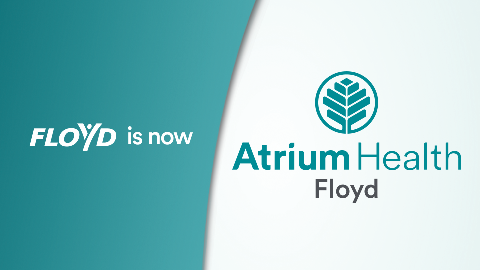 Floyd is now officially Atrium Health Floyd. Today marks the introduction of a new brand resulting from the strategic combination of the Floyd health system and Charlotte, North Carolina-based Atrium Health.