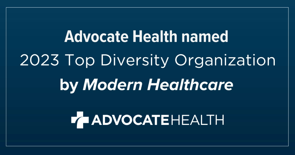 Advocate Health named ‘Top Diversity Organization’ by Modern Healthcare