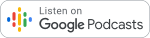 Listen on Google Podcast Badge
