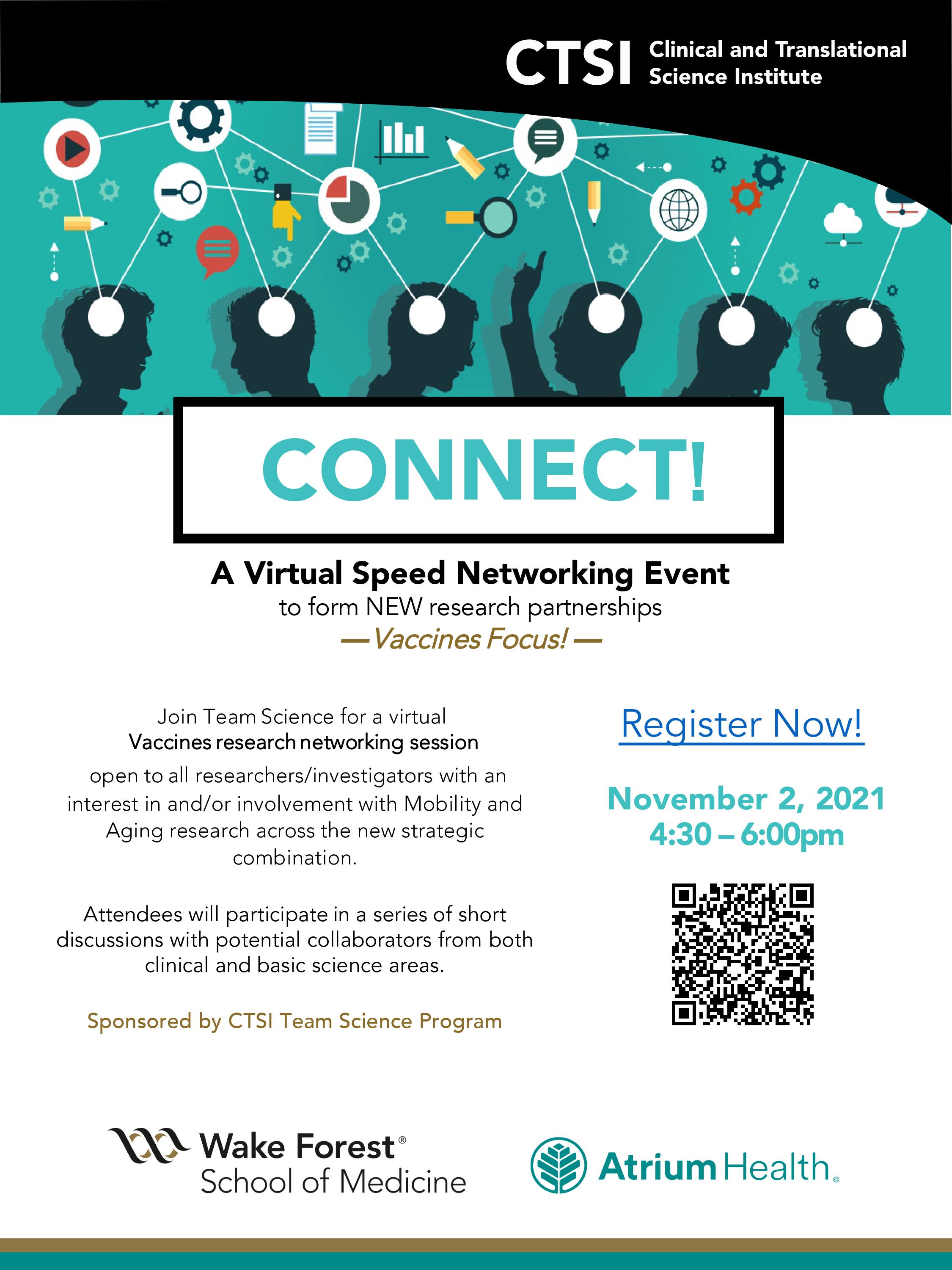FLYER: CONNECT! A Virtual Speed Networking Event to form NEW research partnerships— Vaccines Focus!— Wake Forest School of Medicine logo / Atrium Health logo