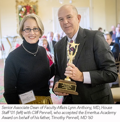 Senior Associate Dean of Faculty Affairs Lynn Anthony with Cliff Pennell, who accepted the Emeritus Academy Award on behalf of his father, Timothy Pennell, MD ‘60